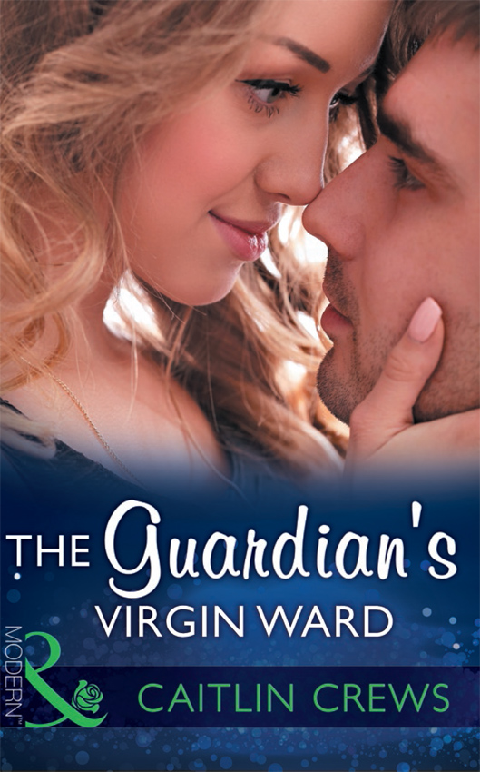 The guardian's virgin ward