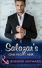 Salazar's One-Night Heir