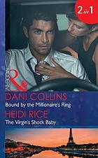 Bound by the millionaire's ring