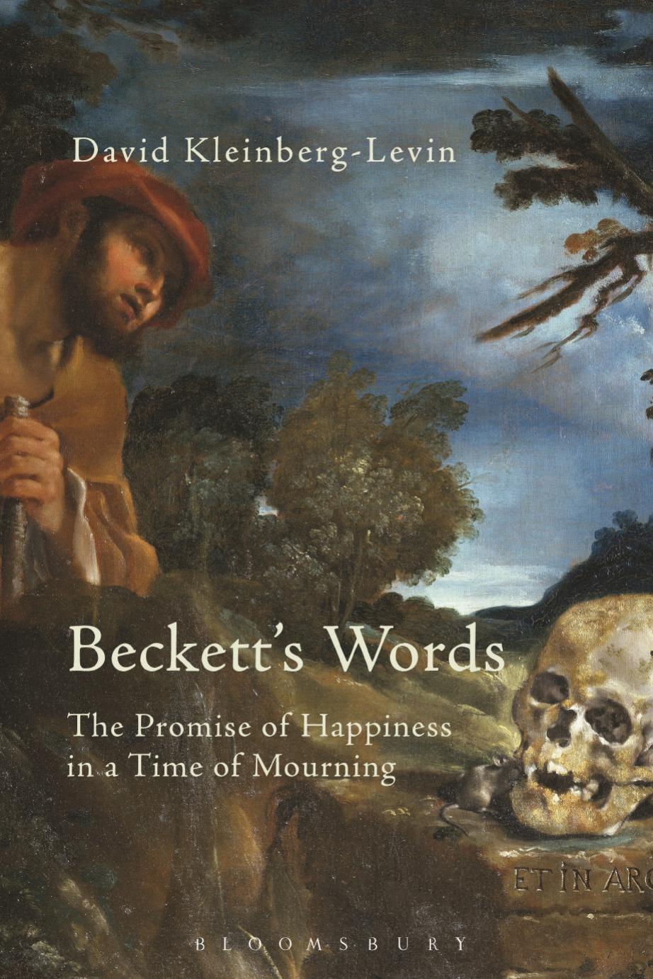 Beckett's words : the promise of happiness in a time of mourning