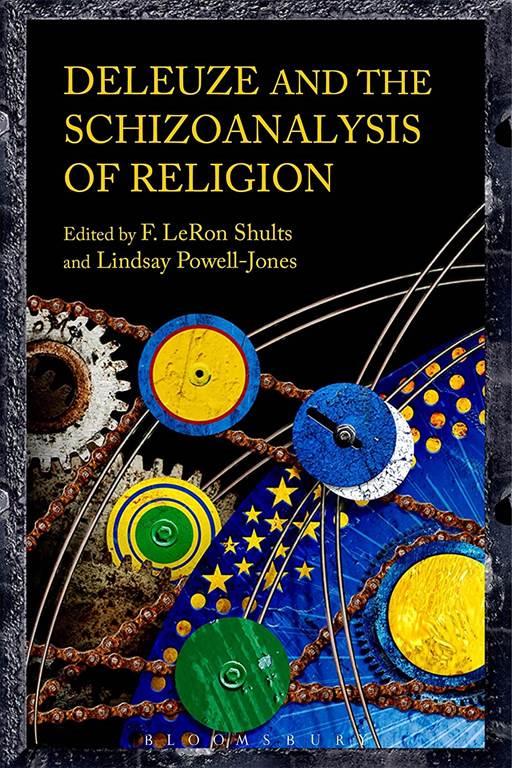 Deleuze and the Schizoanalysis of Religion