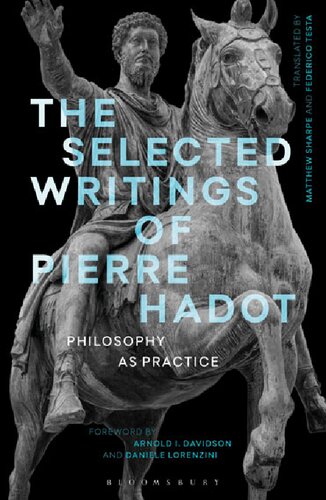 The Selected Writings of Pierre Hadot