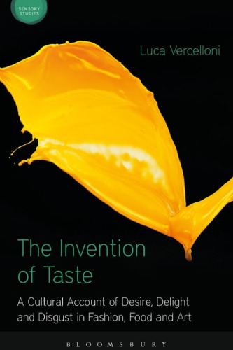 The Invention of Taste