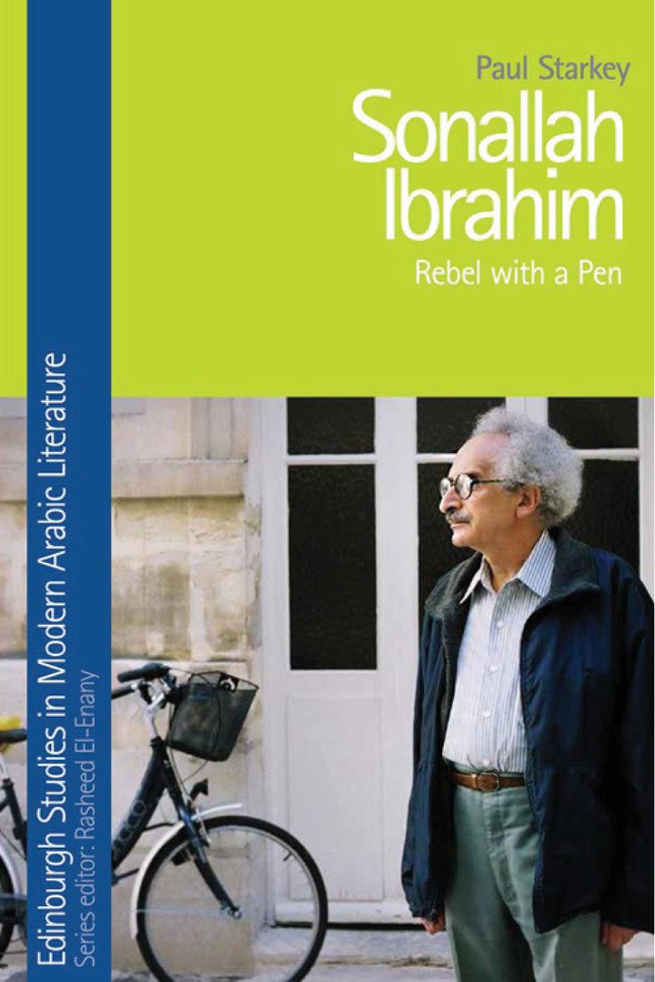 Sonallah Ibrahim : rebel with a pen