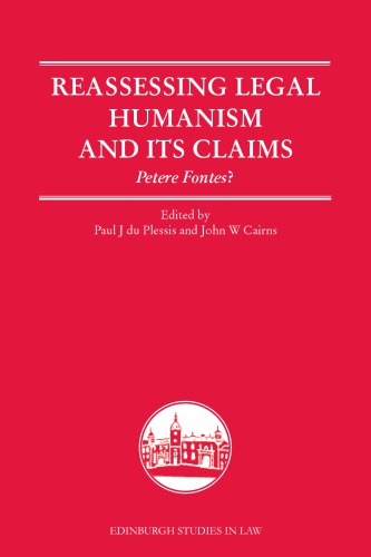 Reassessing Legal Humanism and Its Claims