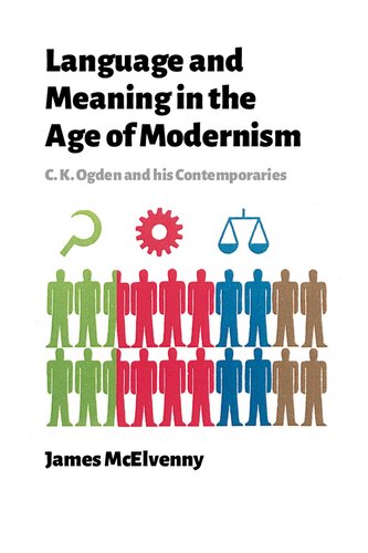 Language and Meaning in the Age of Modernism