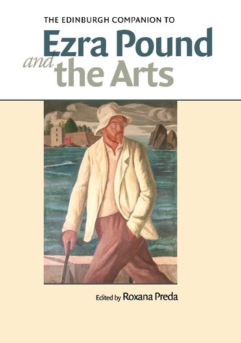 The Edinburgh Companion to Ezra Pound and the Arts