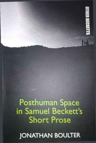 Posthuman Space in Samuel Beckett's Short Prose