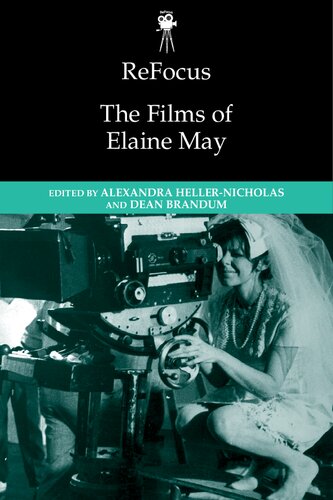 ReFocus. The films of Elaine May