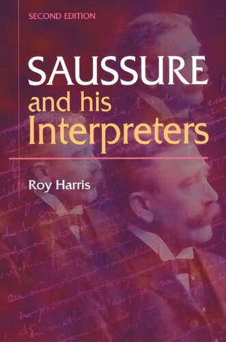 Saussure and his Interpreters