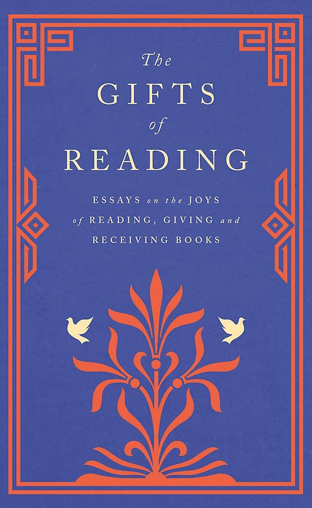 The Gifts of Reading