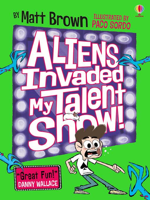 Aliens Invaded My Talent Show!