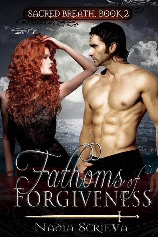 Fathoms of Forgiveness (Sacred Breath, Book 2)