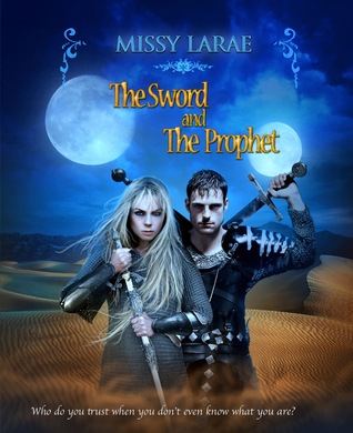 The Sword and The Prophet