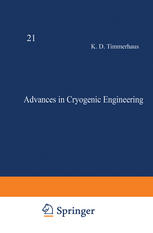 Advances in cryogenic engineering