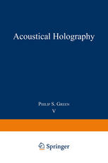 Acoustical Holography : Volume 5