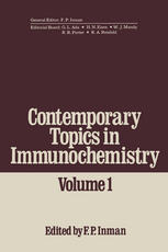 Contemporary Topics in Immunochemistry : Volume 1.