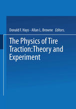 The Physics of Tire Traction : Theory and Experiment.