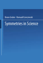 Symmetries in Science II.