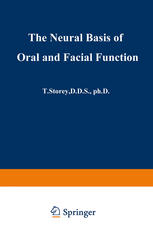 The Neural Basis of Oral and Facial Function