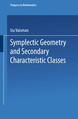 Symplectic Geometry and Secondary Characteristic Classes.