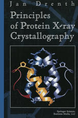 Principles of Protein X-Ray Crystallography