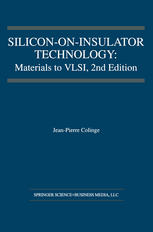 Silicon-on-Insulator Technology: Materials to VLSI