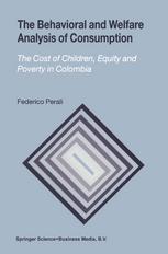 The behavioral and welfare analysis of consumption : the cost of children, equity and poverty in Colombia