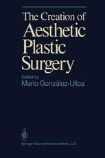 The Creation of Aesthetic Plastic Surgery.