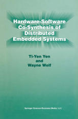 Hardware-Software Co-Synthesis of Distributed Embedded Systems.