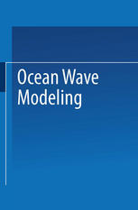 Ocean Wave Modeling.