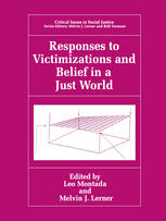 Responses to Victimizations and Belief in a Just World