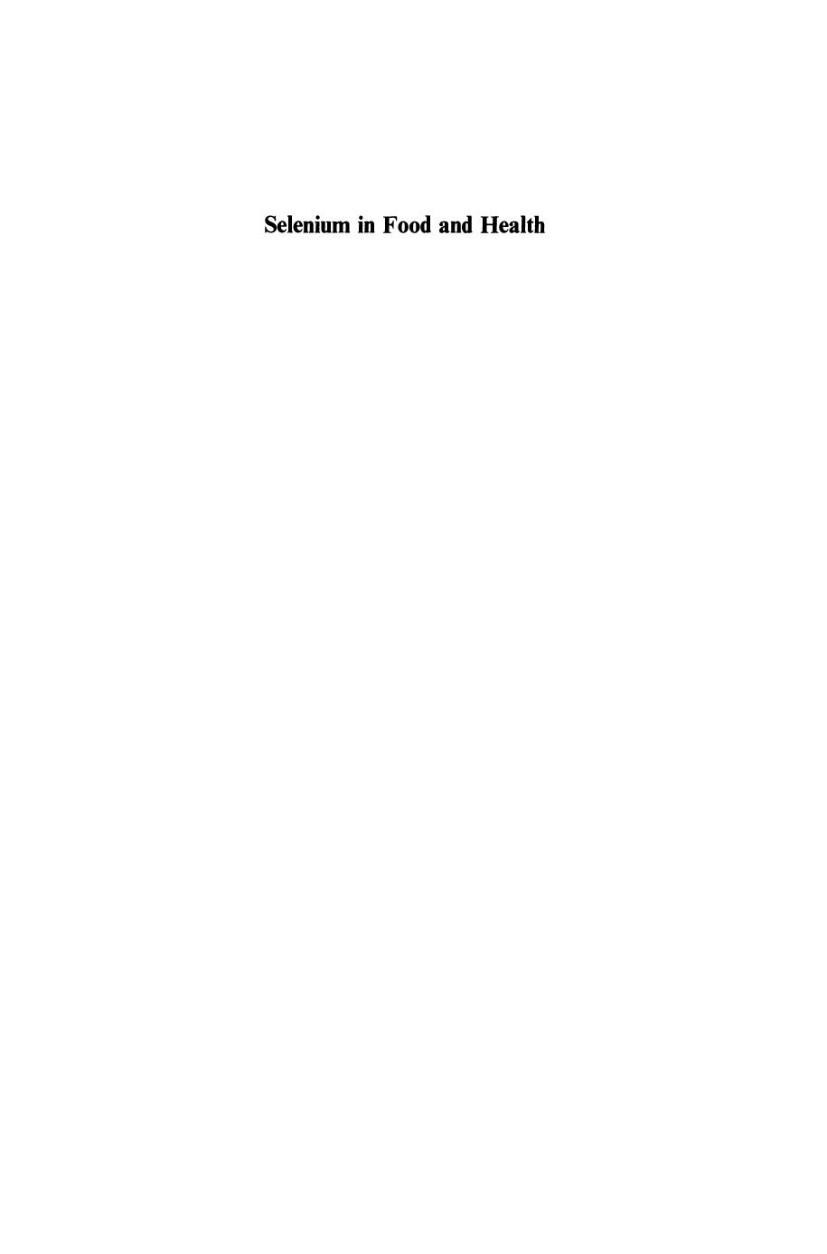 Selenium in Food and Health