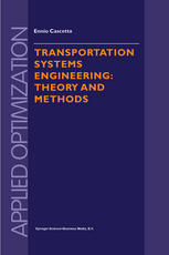 Transportation Systems Engineering: Theory and Methods