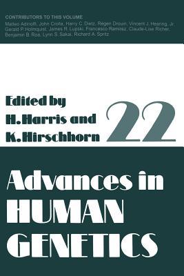 Advances in Human Genetics, Volume 22