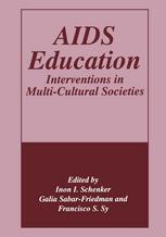 AIDS Education : Interventions in Multi-Cultural Societies