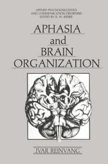 Aphasia and Brain Organization.