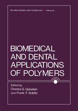 Biomedical and Dental Applications of Polymers.