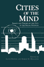 Cities of the mind : images and themes of the city in the social sciences