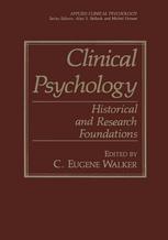 Clinical Psychology : Historical and Research Foundations.