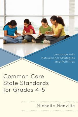 Common Core State Standards for Grades 4-5