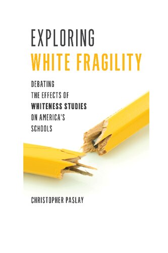 Exploring White Fragility