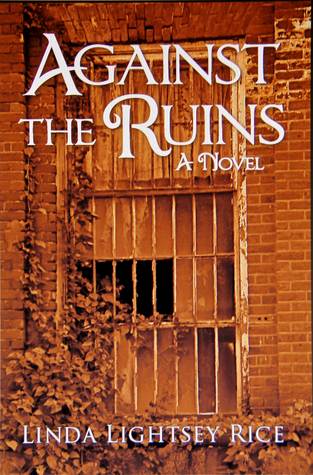 Against the Ruins