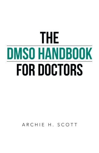 The Dmso Handbook for Doctors