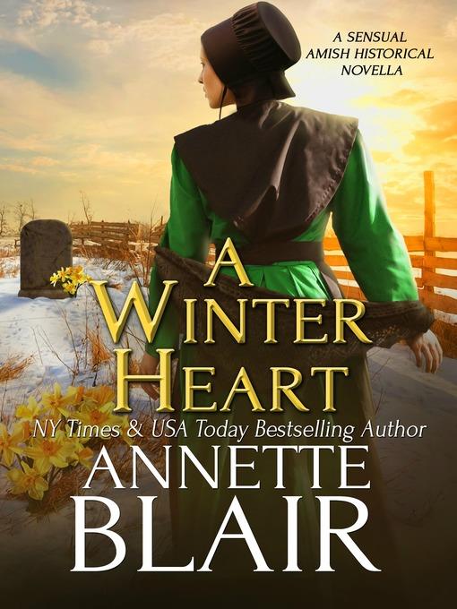 A Winter Heart (A Sensual Amish Historical Romance Novella)