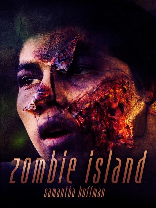 Zombie Island (Zombie Apocalypse #1)