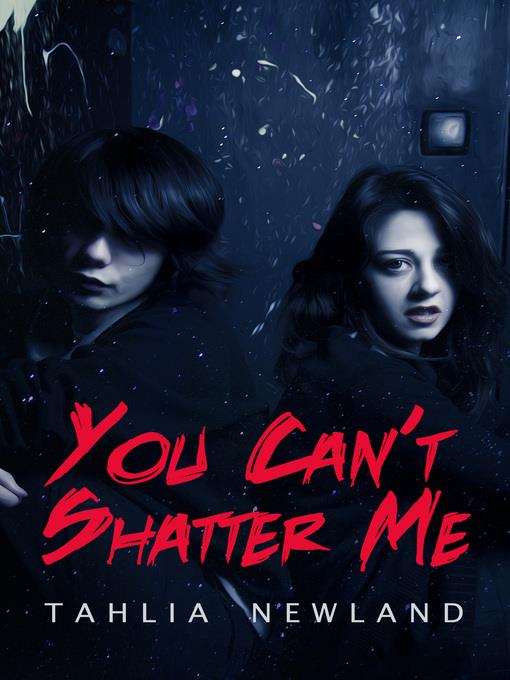 You Can't Shatter Me