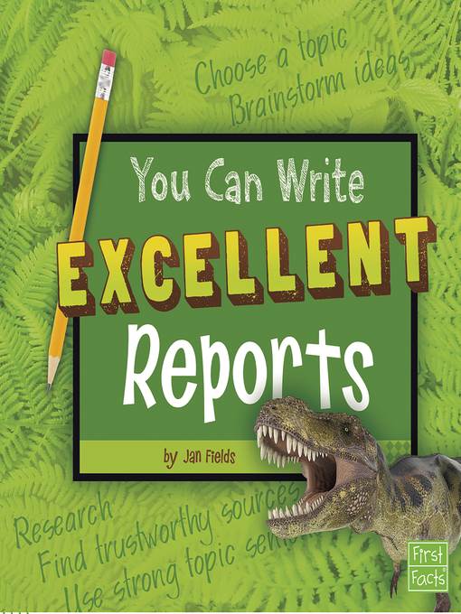 You Can Write Excellent Reports