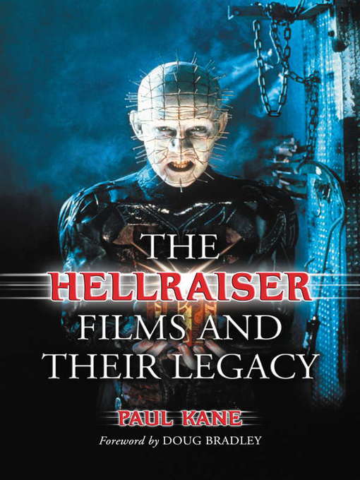 The Hellraiser Films and Their Legacy