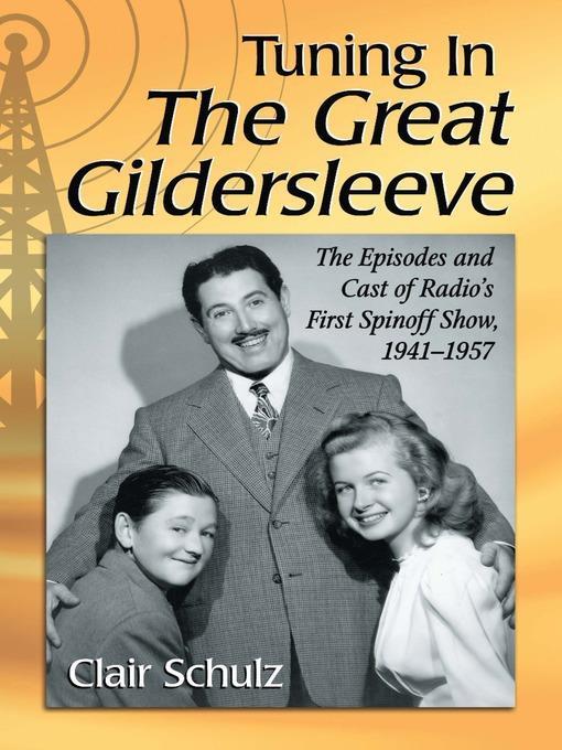 Tuning In the Great Gildersleeve